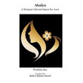 Ahalya: A Woman's Eternal Quest for Love