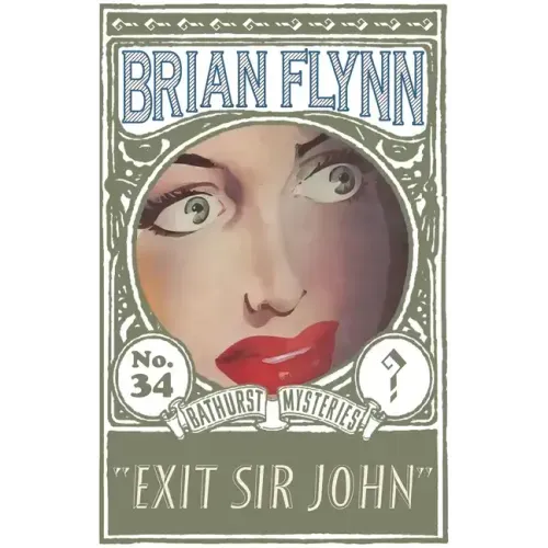 Exit Sir John: An Anthony Bathurst Mystery