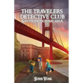 The Travelers Detective Club San Francisco Bay Area