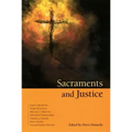 Sacraments and Justice