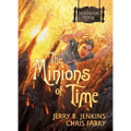 The Minions of Time