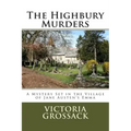 The Highbury Murders: A Mystery Set in the Village of Jane Austen's Emma