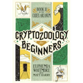 Cryptozoology for Beginners