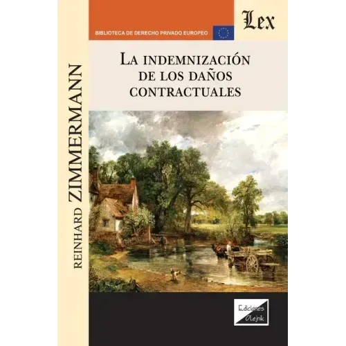 La Indemnización de Los Daños Contractuales