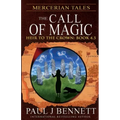 Mercerian Tales: The Call of Magic