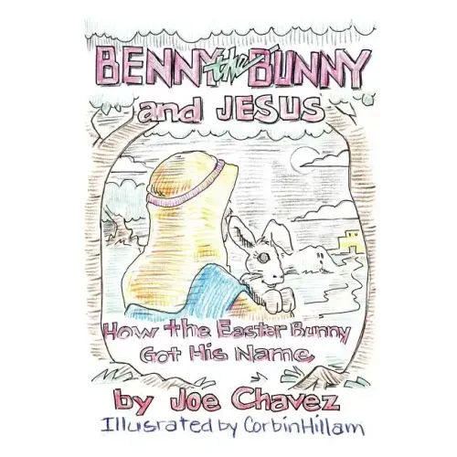 Benny the Bunny and Jesus