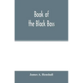 Book of the black bass