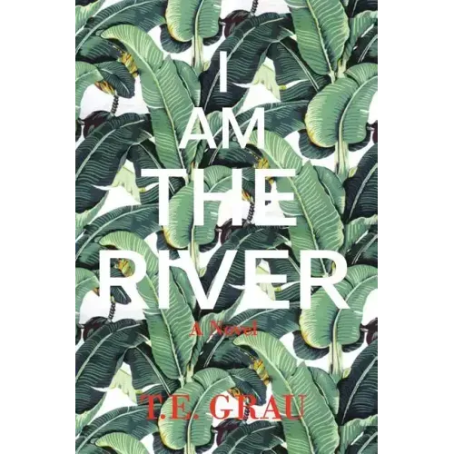 I Am The River