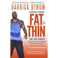 Going From Fat to Thin in 30 Days