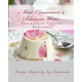 "Mint, Cinnamon & Blossom Water" Flavours of Cyprus, Kopiaste!: Family Recipes