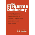 The Firearms Dictionary