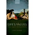 Life's Values: Pleasure, Happiness, Well-Being, and Meaning