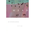 Mead: An Epithalamion
