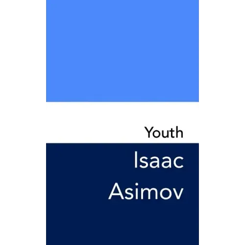 Youth: Original and Unabridged