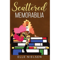 Scattered Memorabilia
