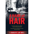 A Hank of Hair