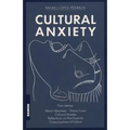 Cultural Anxiety