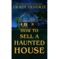 How to Sell a Haunted House
