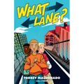 What Lane?