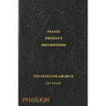 Palace Product Descriptions: The Selected Archive