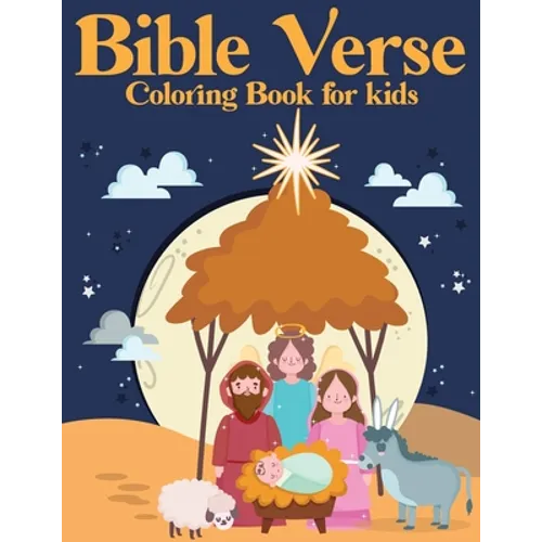 Bible Verse Coloring Book for kids: Motivational And Inspiring Bible Verses For Kids (volume 1)