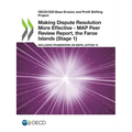 Making Dispute Resolution More Effective - MAP Peer Review Report, the Faroe Islands (Stage 1)
