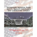 Veterinary/Medical Food Safety, Quality Assurance, and Laboratory Service