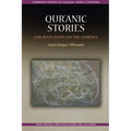 Qur'ānic Stories: God, Revelation and the Audience