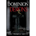 Dominion Over Demons