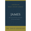 James: The Relationship Between Faith and Works