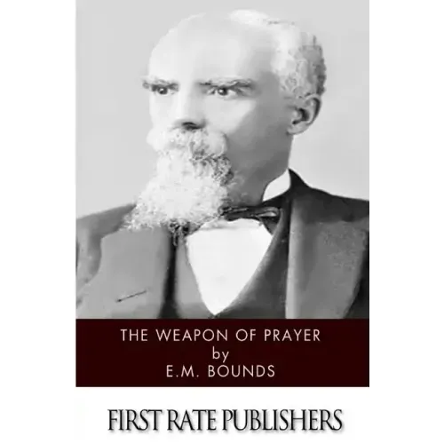 The Weapon of Prayer