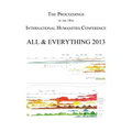 The Proceedings of the 18th International Humanities Conference: All & Everything 2013