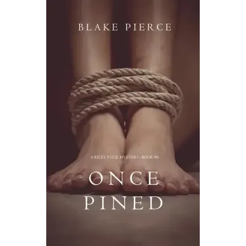 Once Pined (A Riley Paige Mystery-Book 6)