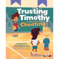 Trusting Timothy: A Story about Cheating