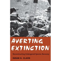 Averting Extinction: Reconstructing Endangered Species Recovery