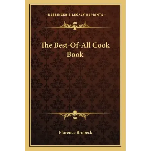 The Best-Of-All Cook Book