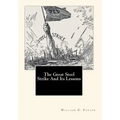 The Great Steel Strike And Its Lessons
