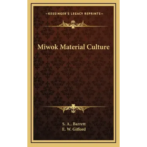 Miwok Material Culture