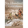 Six Hundred Generations: An Archaeological History of Montana