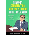 The Only Cohabitation Agreement Guide You'll Ever Need: A Canadian Lawyer Explains All