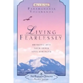 Living Fearlessly: Bringing Out Your Inner Soul Strength