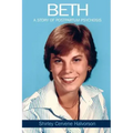 Beth: A Story of Postpartum Psychosis