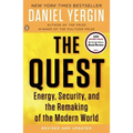 The Quest: Energy, Security, and the Remaking of the Modern World