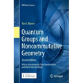 Quantum Groups and Noncommutative Geometry