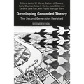 Developing Grounded Theory: The Second Generation Revisited