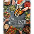 Easy Al Fresco: The Magic of Simple Outdoor Feasts