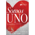 Somos Uno: El Propósito de Dios Para Tu Matrimonio
