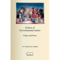 Echoes of Environmental Justice: Poetry and Prose