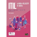 Itil(r) 4 High-Velocity It (Hvit): Your Companion to the Itil 4 Managing Professional Hvit Certification