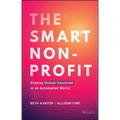 The Smart Nonprofit: Staying Human-Centered in an Automated World